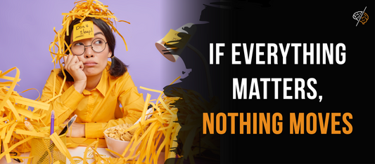 If Everything Matters, Nothing Moves.