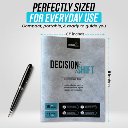 Decision/Shift – A Behavior Change Guide and Workbook and for Smarter Choices - Print Version: FREE SHIPPING