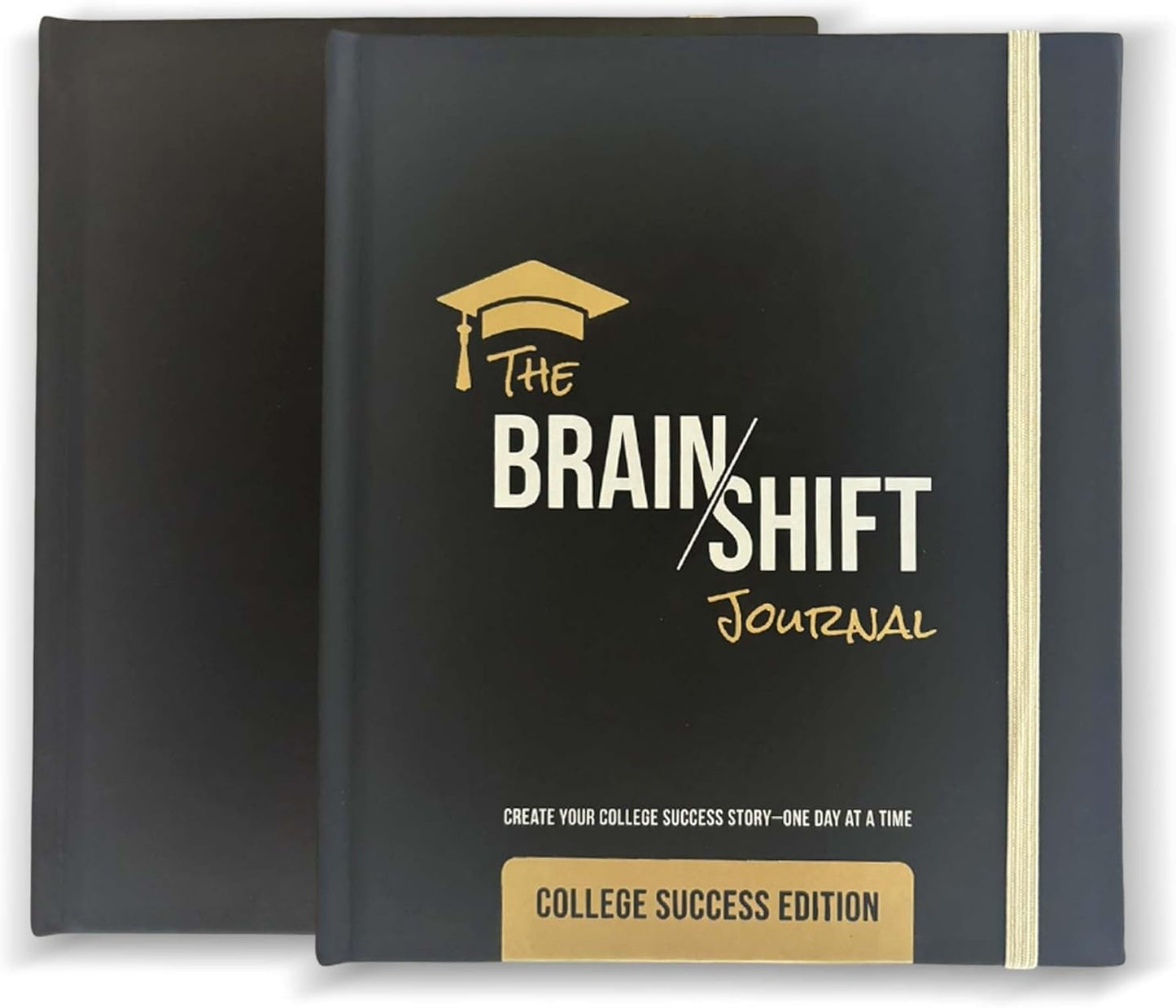 The Brain Shift Journal: College Success Edition | 18 Week Transformational Goal Journal for University & Grad Students