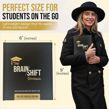 The Brain Shift Journal: College Success Edition | 18 Week Transformational Goal Journal for University & Grad Students
