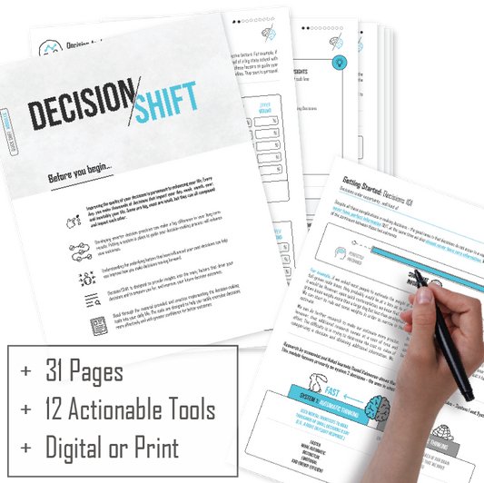 The Decision/Shift Module - Unleash the Power of Purposeful Decisions [digital download]