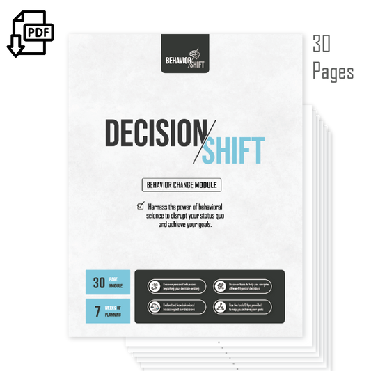 The Decision/Shift Module - Unleash the Power of Purposeful Decisions [digital download]