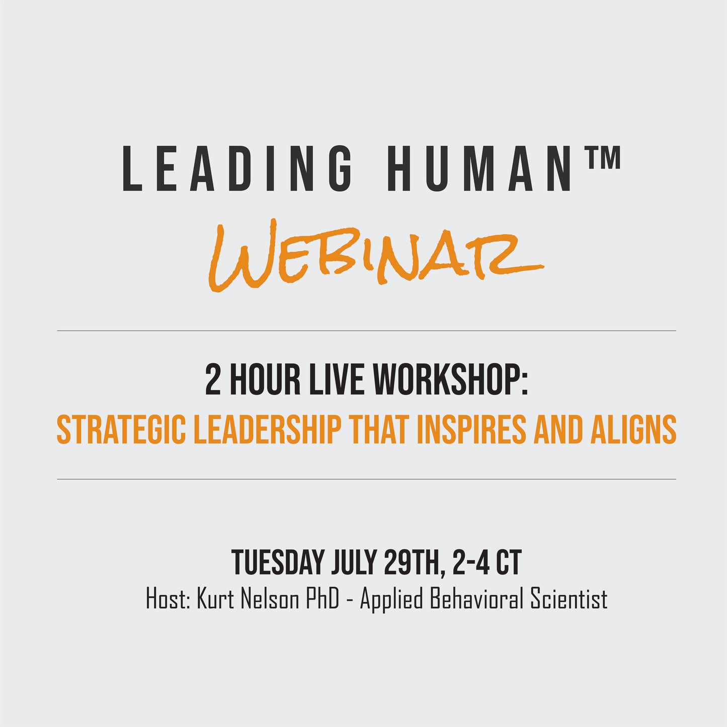 Leading Human™ Live Webinar: Strategic Leadership That Inspires and Aligns